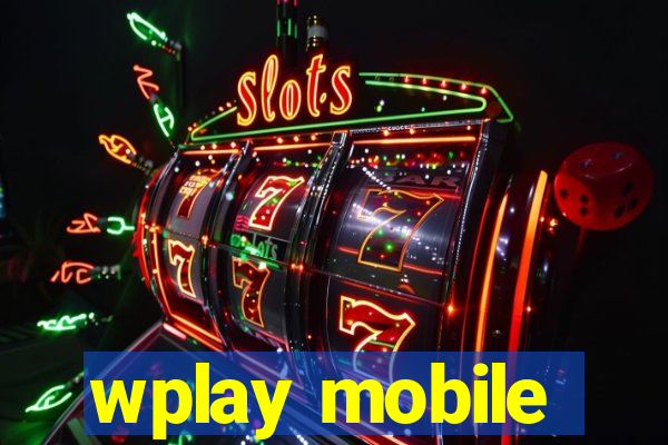 wplay mobile